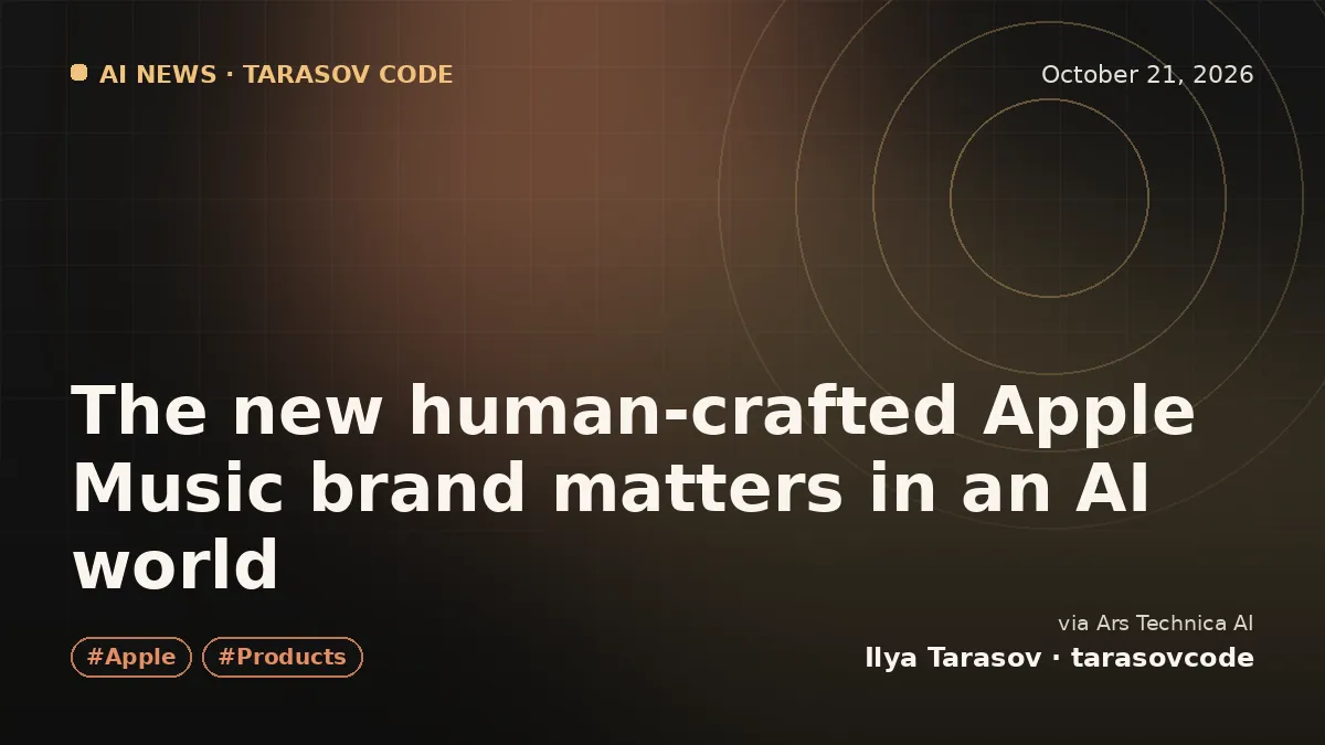 The new human-crafted Apple Music brand matters in an AI world