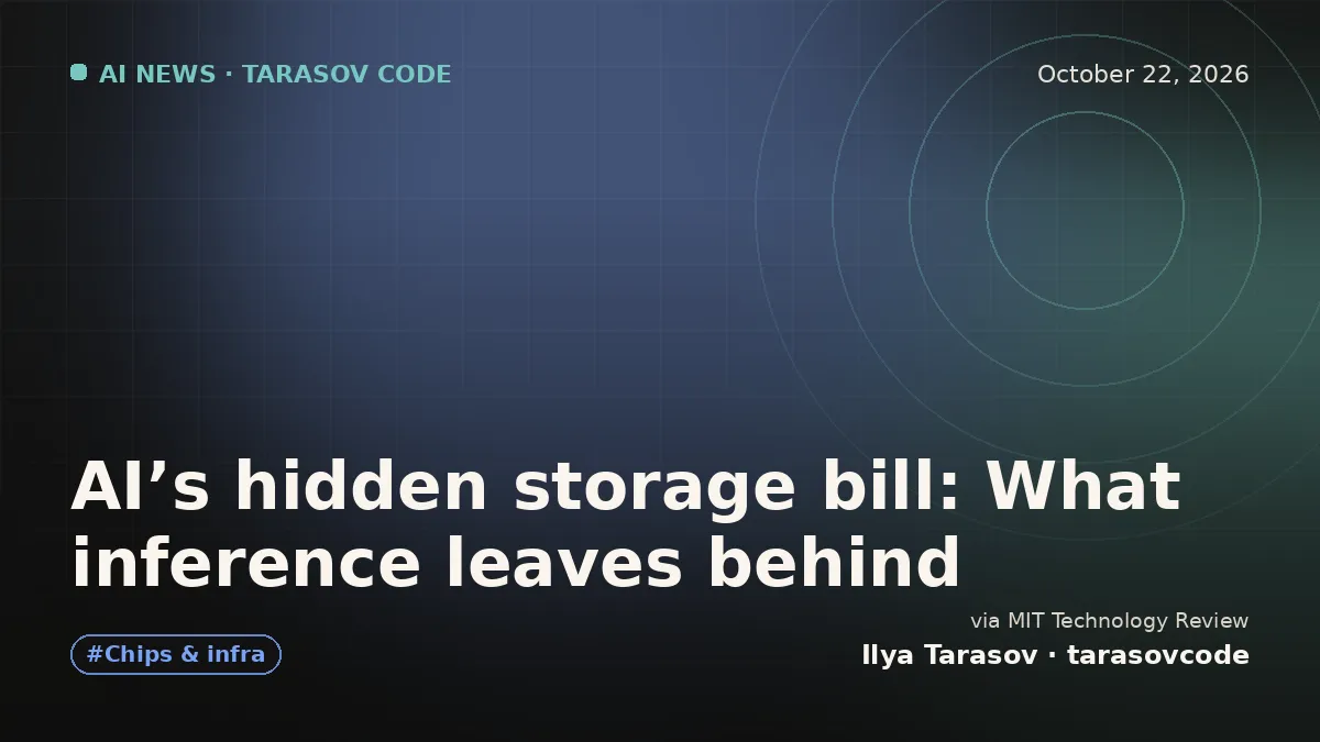 AI’s hidden storage bill: What inference leaves behind
