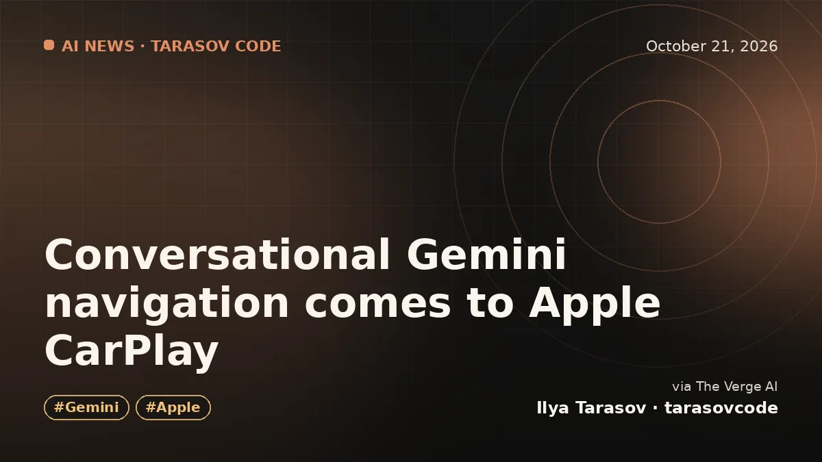 Conversational Gemini navigation comes to Apple CarPlay