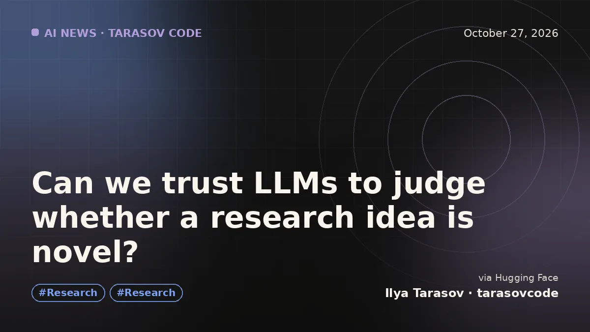Can we trust LLMs to judge whether a research idea is novel?