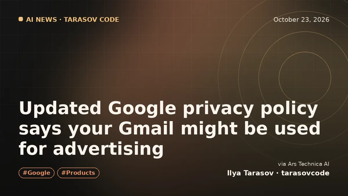 Updated Google privacy policy says your Gmail might be used for advertising