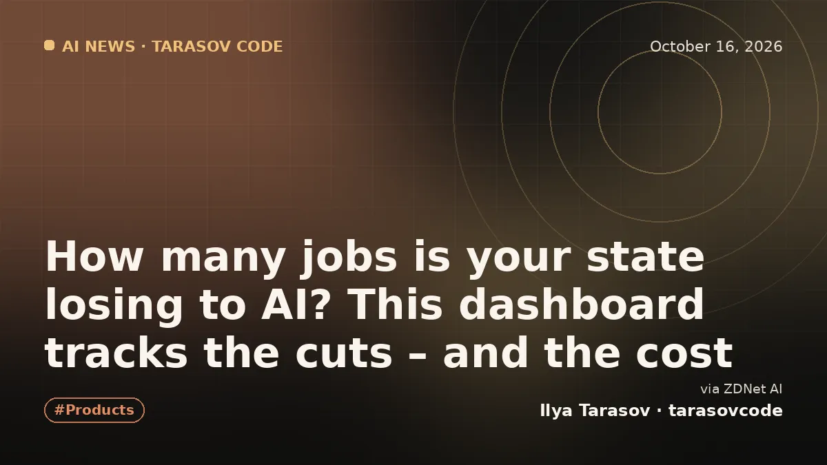 How many jobs is your state losing to AI? This dashboard tracks the cuts – and the cost