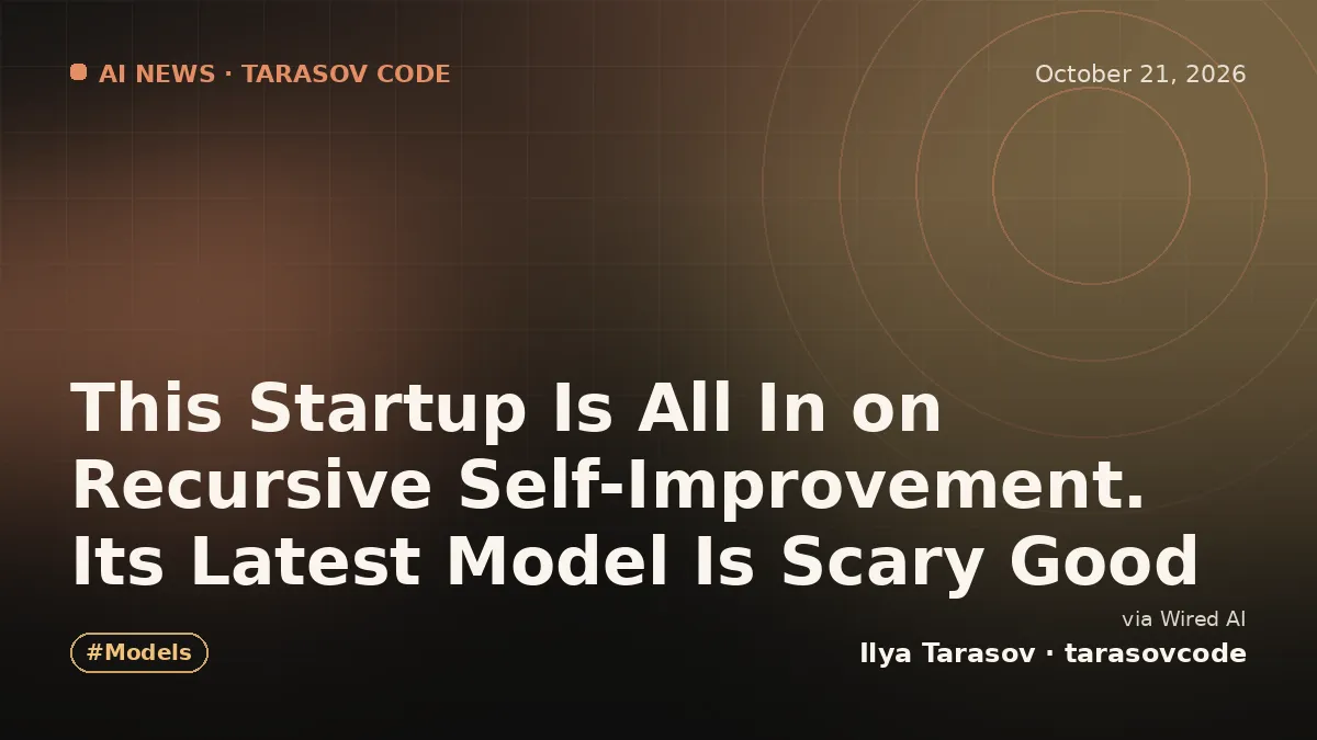 This Startup Is All In on Recursive Self-Improvement. Its Latest Model Is Scary Good
