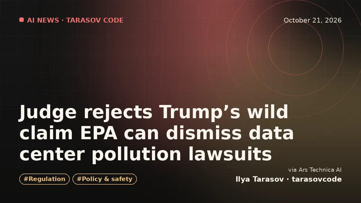 Judge rejects Trump’s wild claim EPA can dismiss data center pollution lawsuits