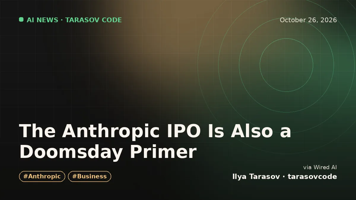 The Anthropic IPO Is Also a Doomsday Primer
