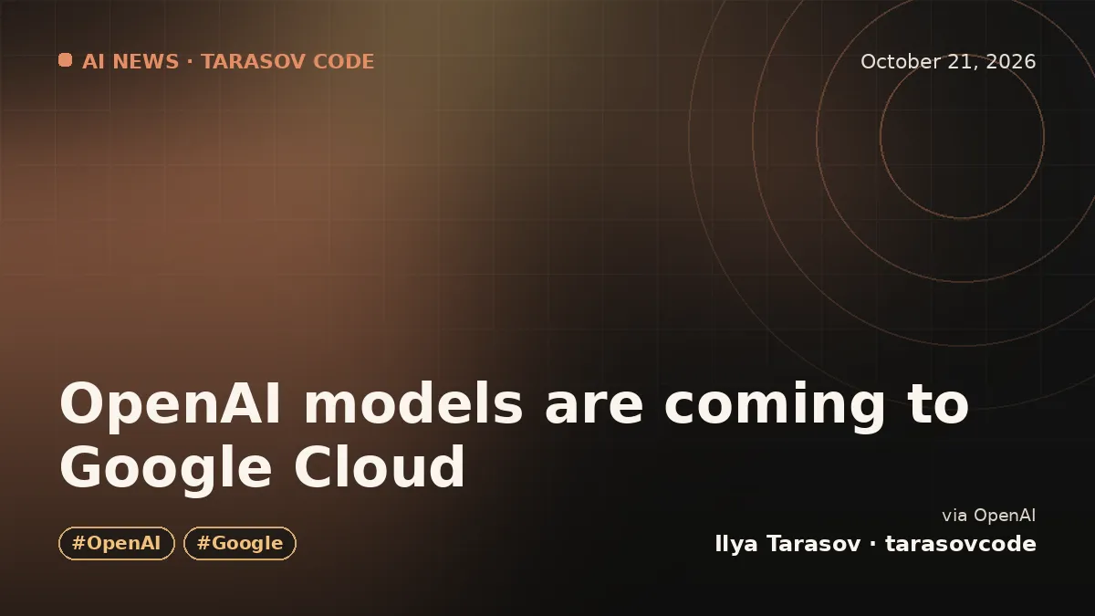 OpenAI models are coming to Google Cloud