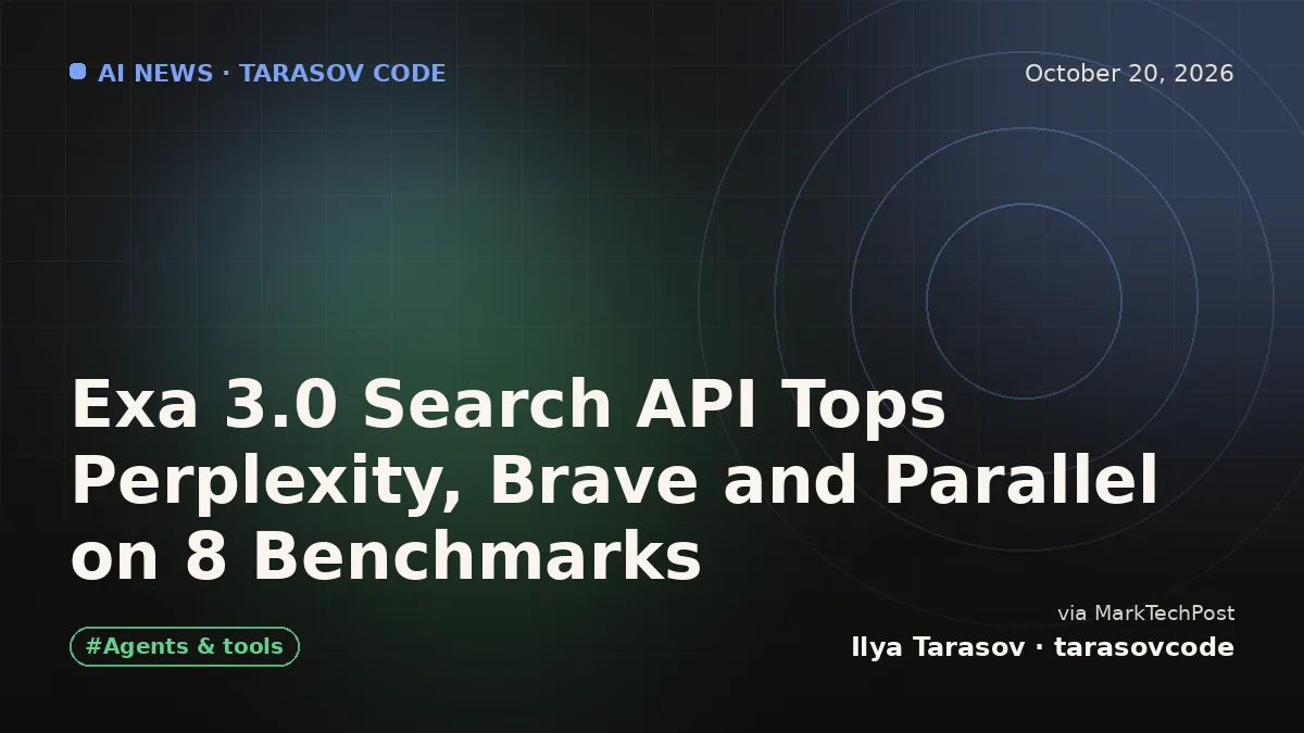 Exa 3.0 Search API Tops Perplexity, Brave and Parallel on 8 Benchmarks