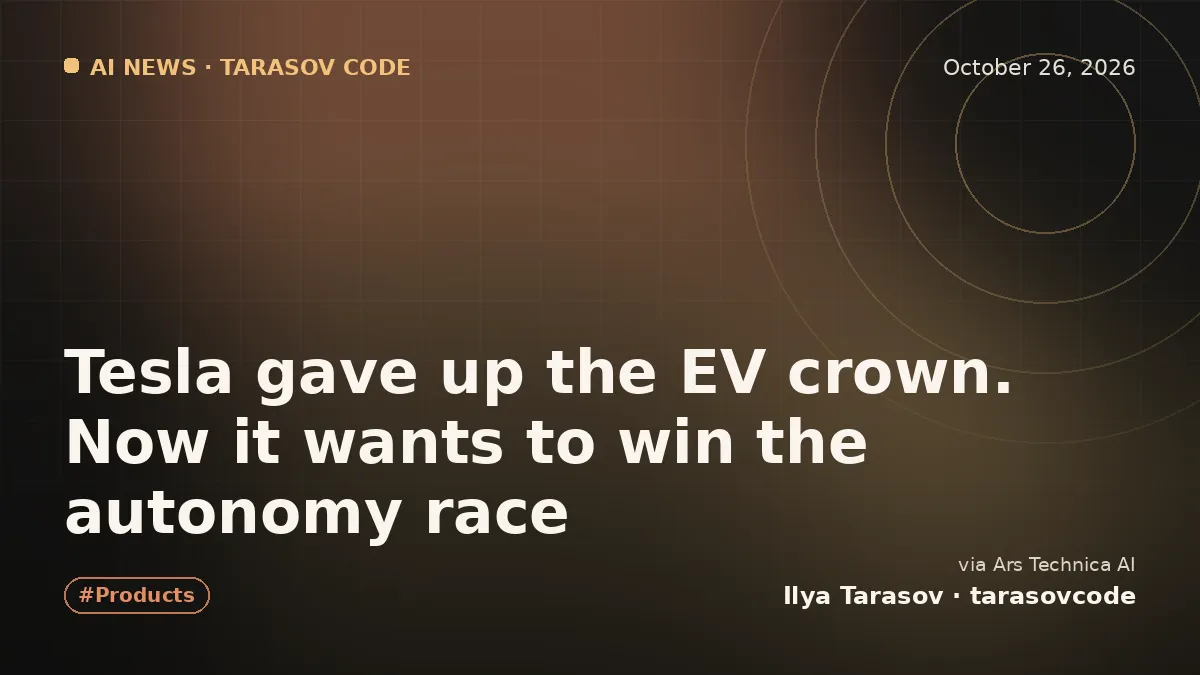 Tesla gave up the EV crown. Now it wants to win the autonomy race