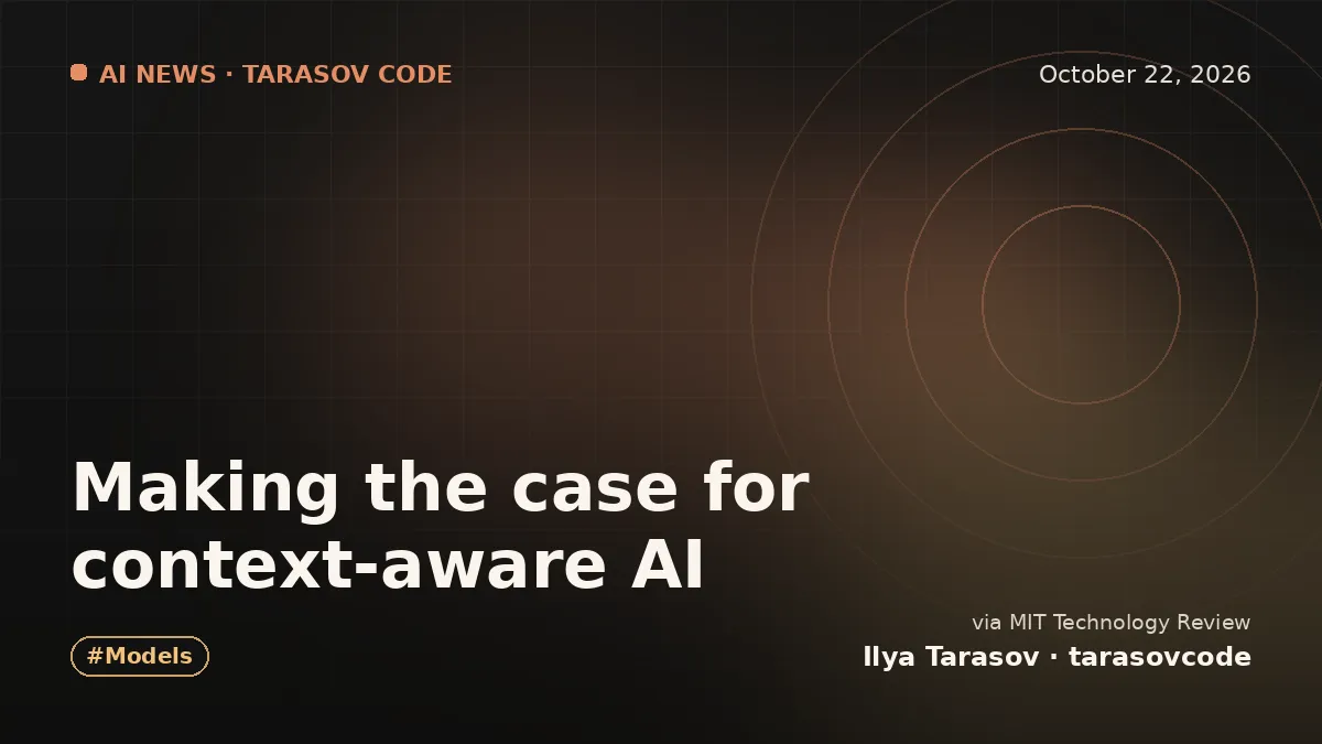 Making the case for context-aware AI
