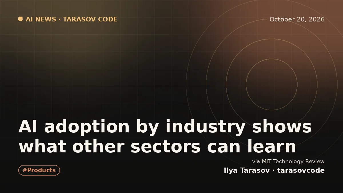 AI adoption by industry shows what other sectors can learn