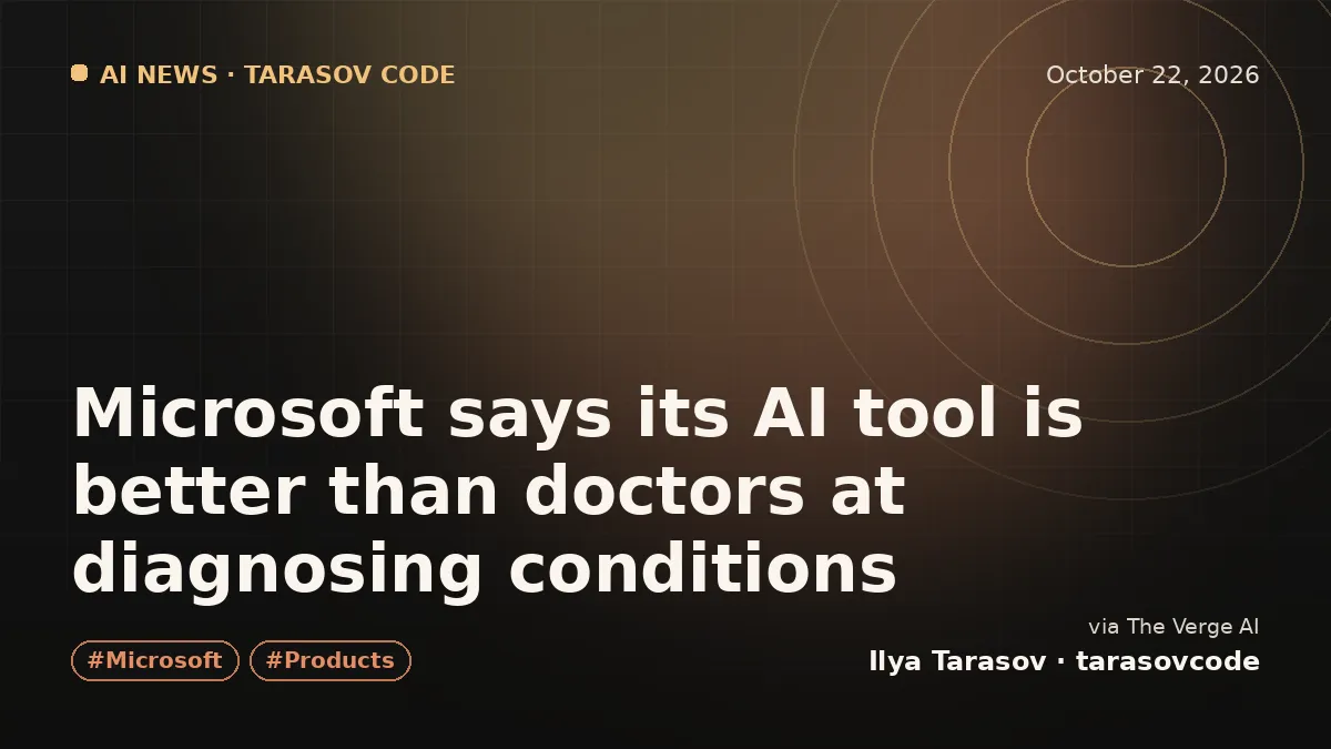 Microsoft says its AI tool is better than doctors at diagnosing conditions