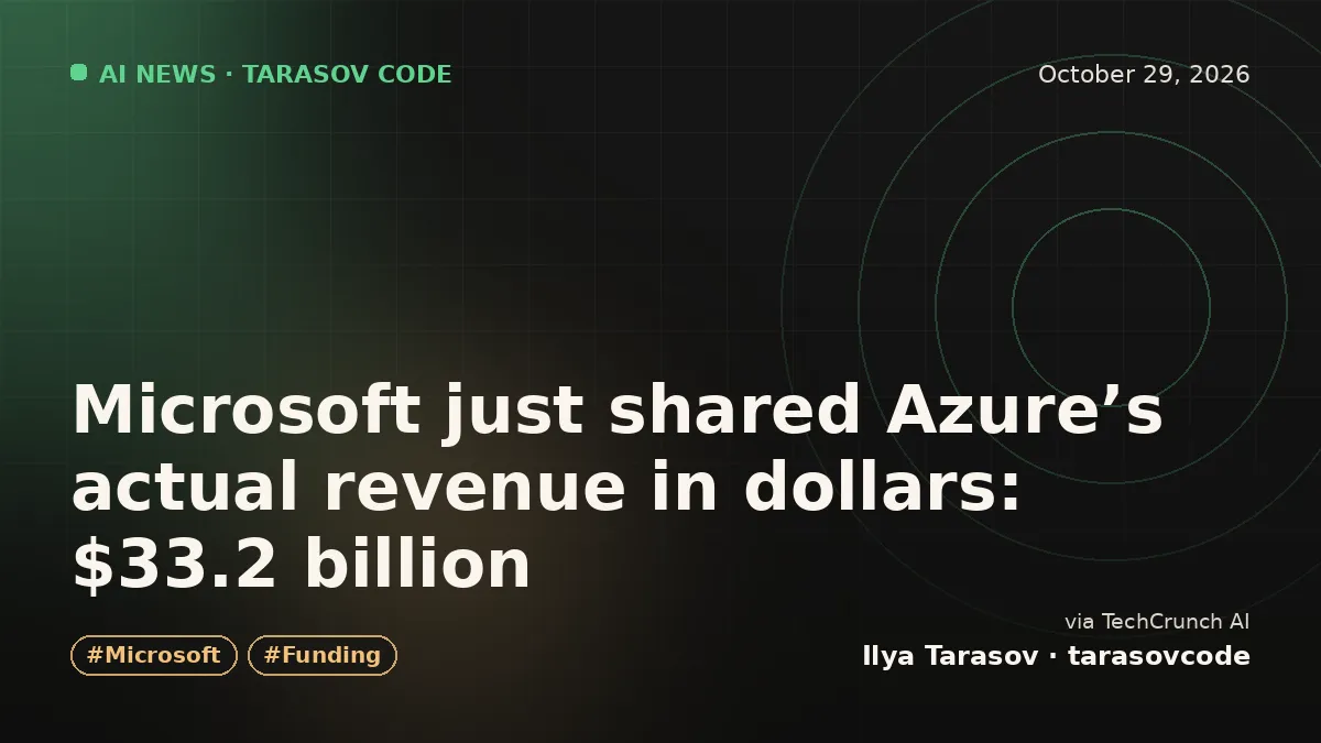 Microsoft just shared Azure’s actual revenue in dollars: $33.2 billion