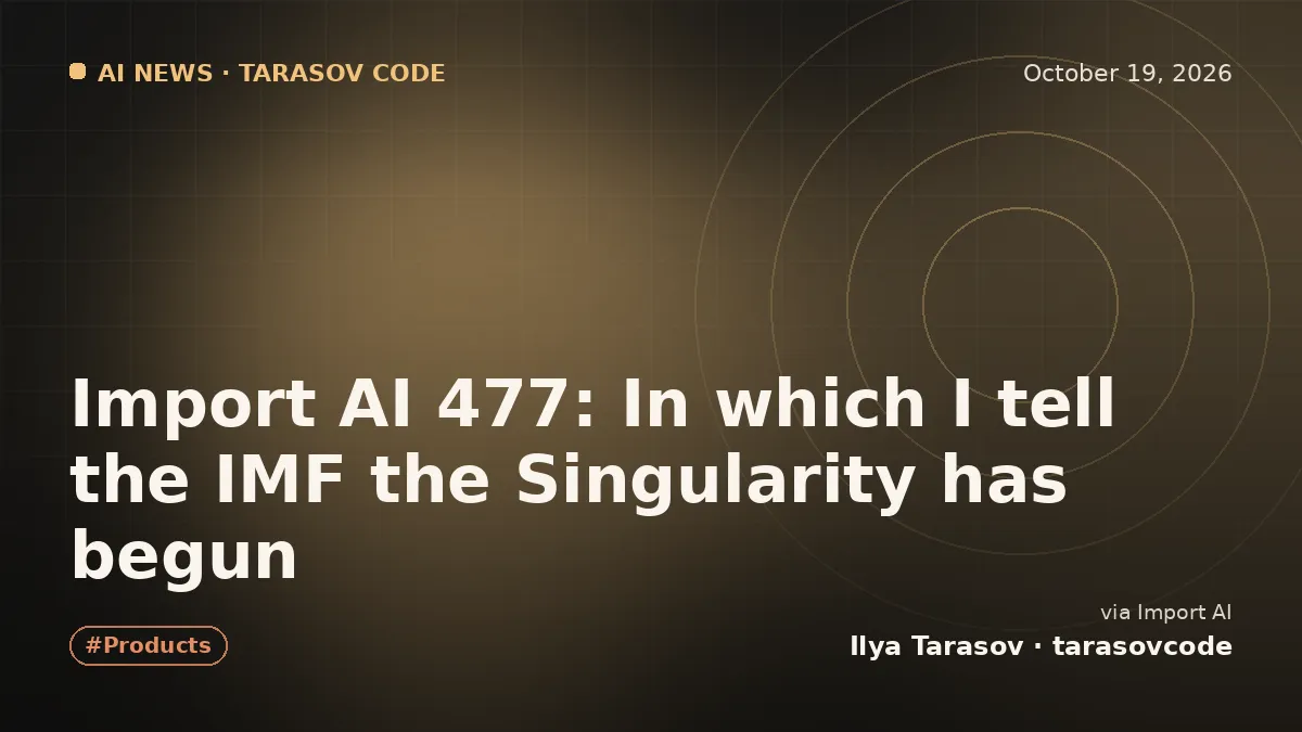 Import AI 477: In which I tell the IMF the Singularity has begun