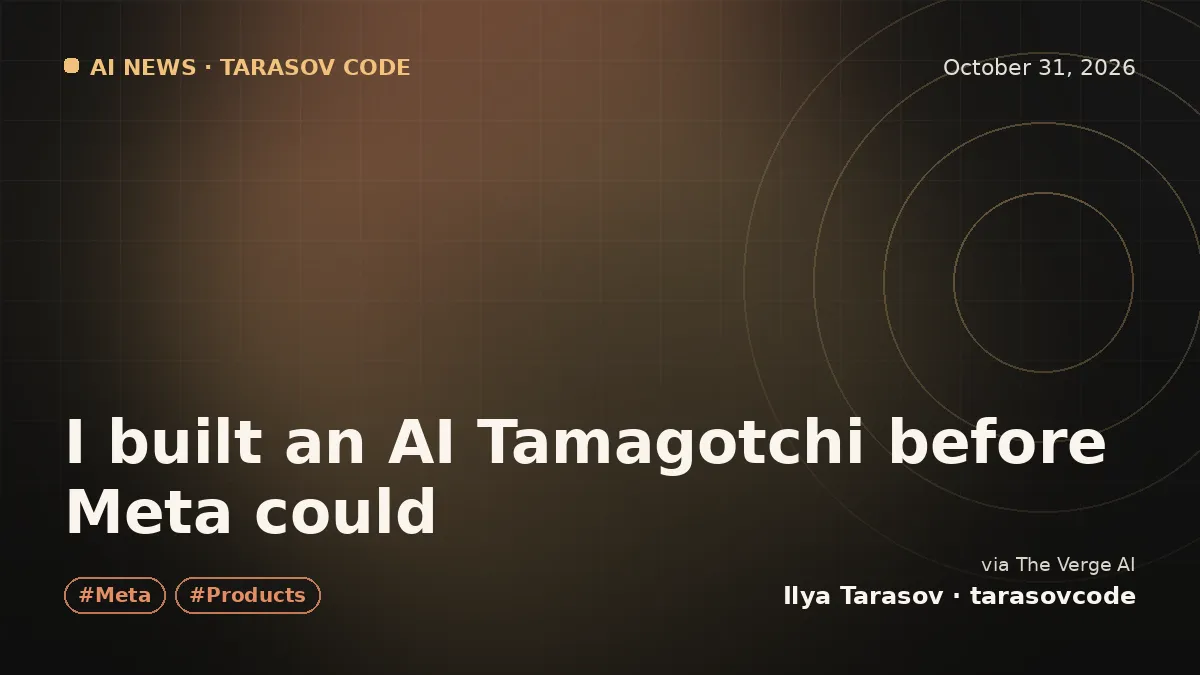 I built an AI Tamagotchi before Meta could